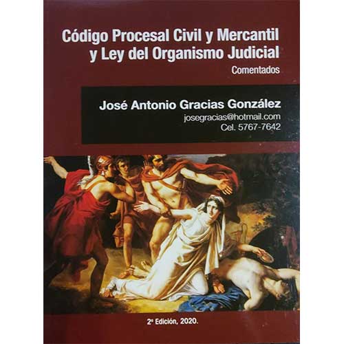 CÓdigo Procesal Civil Y Mercantil Y Ley Del Organismo Judicial